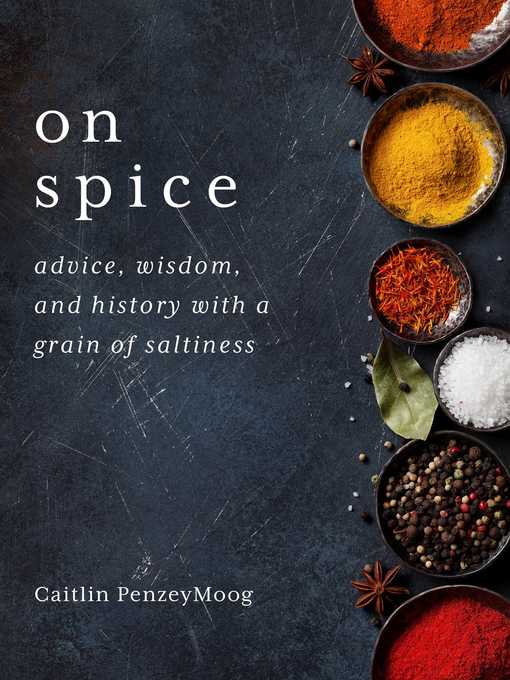 Title details for On Spice by Caitlin PenzeyMoog - Wait list